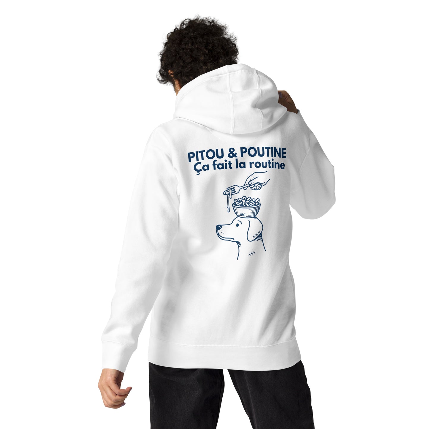 Maison Canis – Hoodie “Pitou & Poutine – Ça fait la routine.”